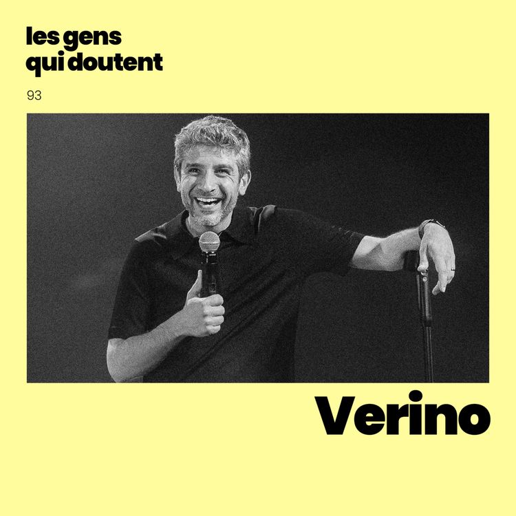 cover art for Verino : « Je fais confiance à mon travail, pas à mon talent »