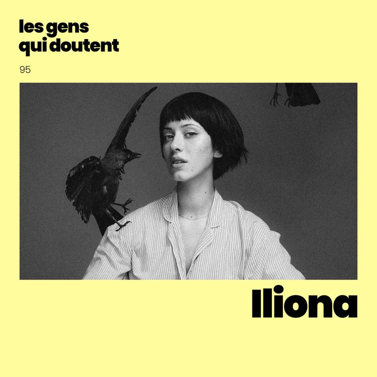cover art for Iliona : « Se sentir légitime, c’est un travail »