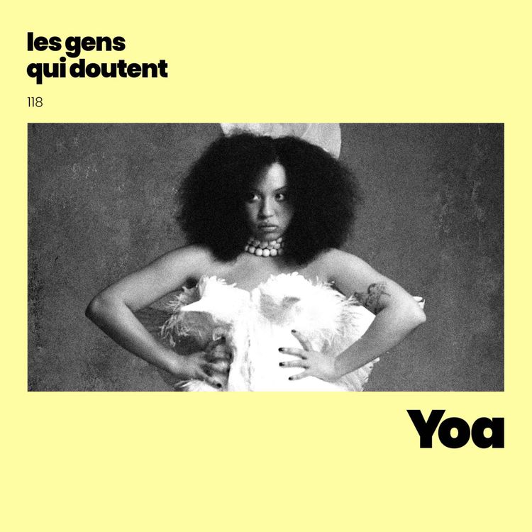 cover art for Yoa : « Je fonce et au pire, je fais une connerie »