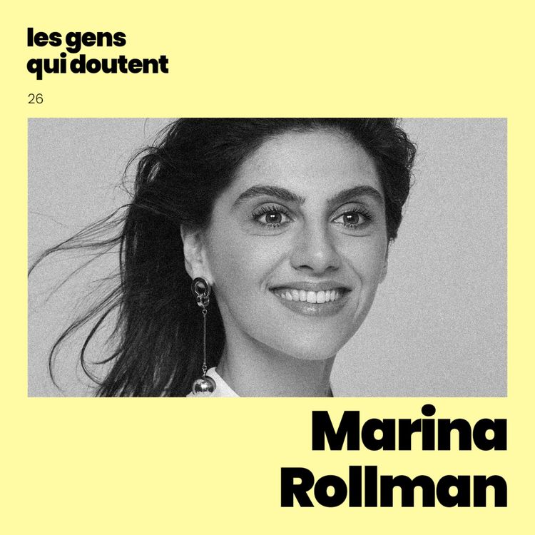 cover art for Marina Rollman : « Peu de gens arrivent à faire rire en étant dans la douceur »