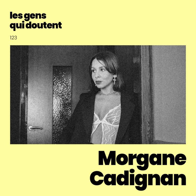 cover art for Morgane Cadignan : « Peut-être qu’il fallait juste vieillir » (ok Francis Cabrel)