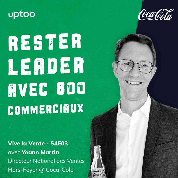 cover art for S04E03 - Rester leader avec 800 commerciaux