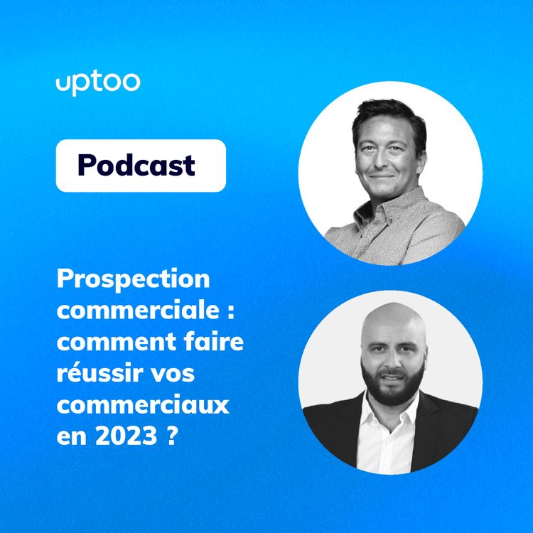 cover art for HORS-SÉRIE - La prospection commerciale en 2023