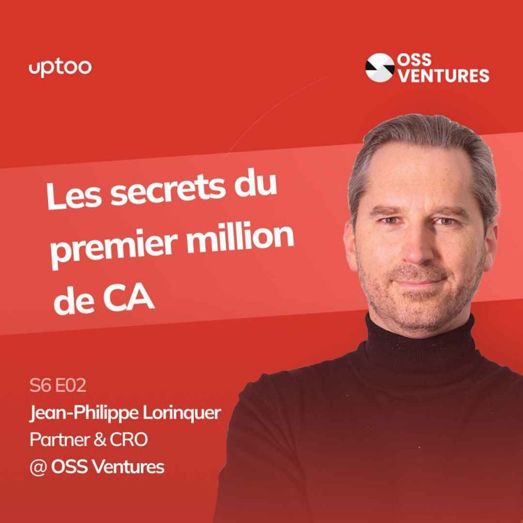cover art for S06E02 - Les secrets du premier million de CA