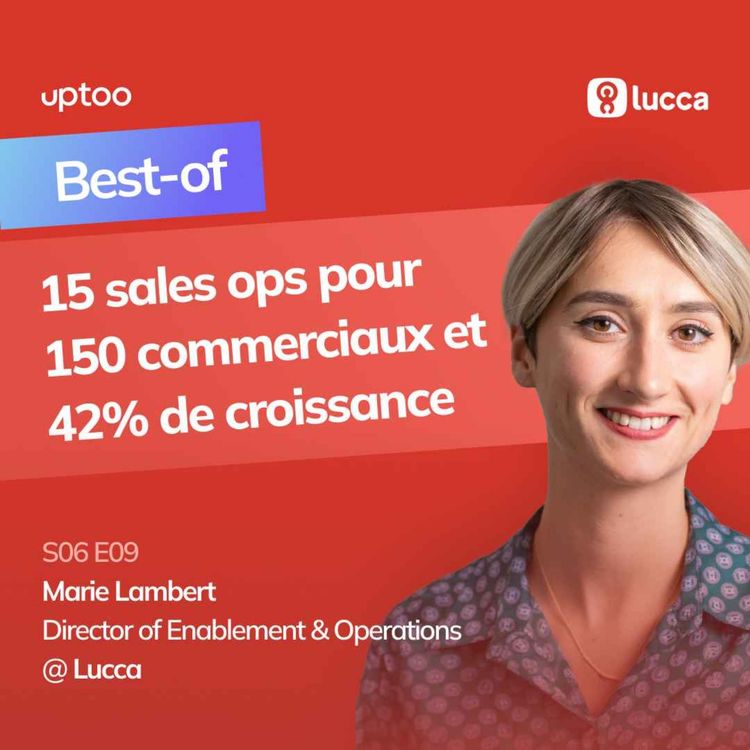 cover art for S06E09 - Best-of : L'onboarding des sales