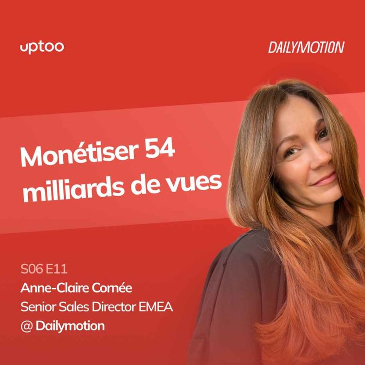 cover art for S06E11 - Monétiser 54 milliards de vues