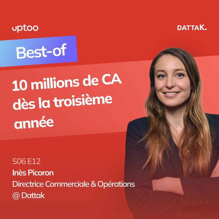 cover art for S06E12 - Best-of : Booster son efficacité et recrutement