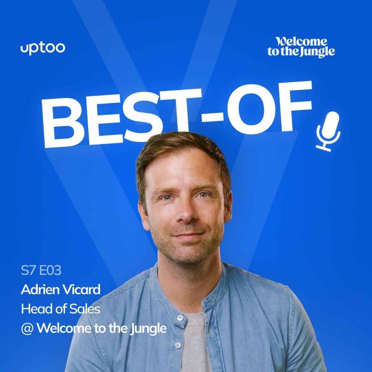 cover art for S07E03 - Best-of : Manager au bout de 5 mois
