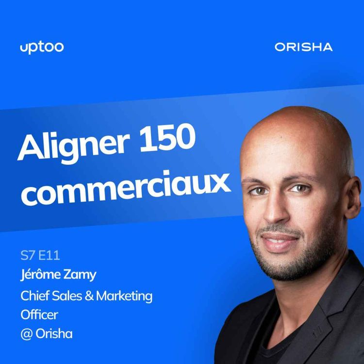cover art for S07E11 - 150 commerciaux : structurer sans ralentir