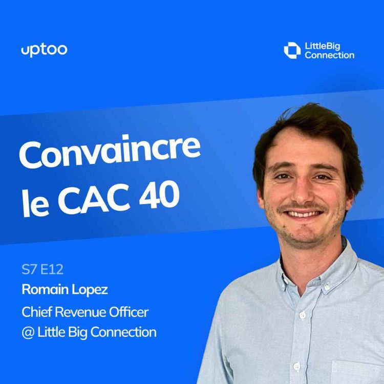 cover art for S07E12 - Convaincre le CAC 40