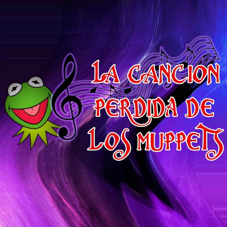 cover art for La Canción Perdida de los Muppets