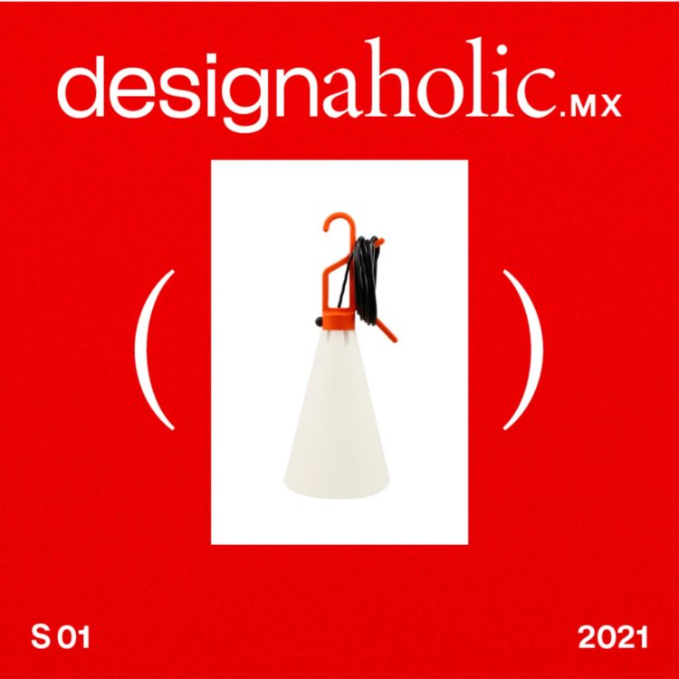 cover art for designaholic ep:11 — Lámpara Mayday por Konstantin Grcic
