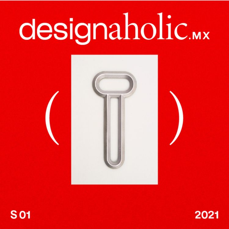 cover art for designaholic ep:25 — Analisis Destapadores