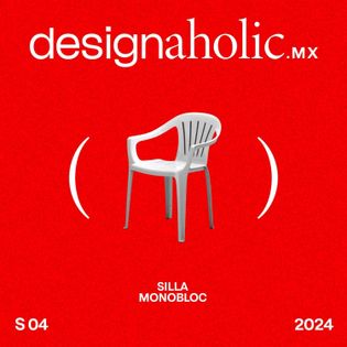 ¿La silla más popular del mundo? — designaholic 157 — Silla Monobloc ...