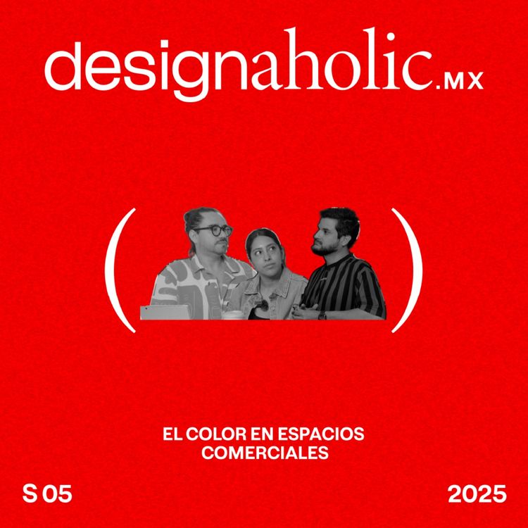 cover art for El color en espacios comerciales - designaholic 221 - Huu Interiorismo en Centro de Color Berel