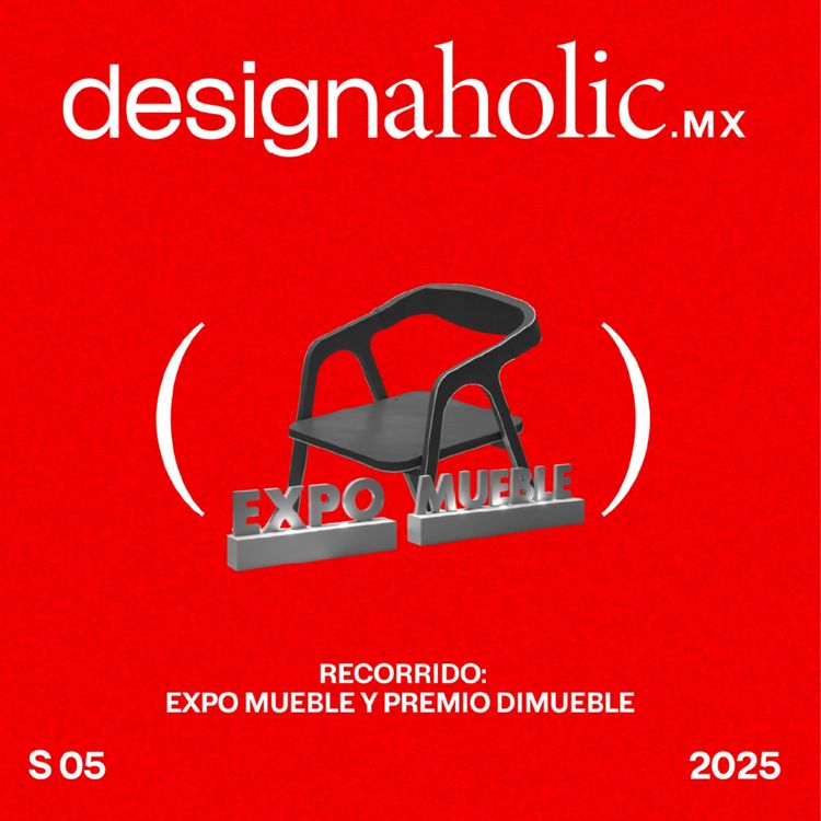 cover art for Recorrido: Expo Mueble y Premio Dimueble — designaholic 227