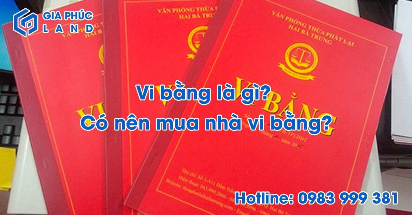 cover art for Vi bằng là gì? Có nên mua nhà qua công chứng vi bằng?