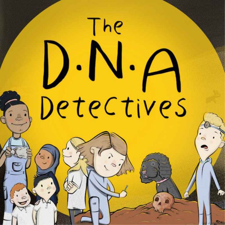 cover art for Welcome to The DNA Detectives.