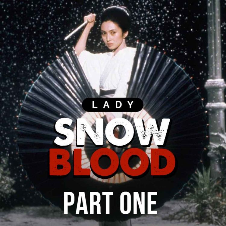 cover art for Lady Snowblood part 1 of 5