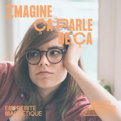 cover art for Imagine Ça Parle De Ça