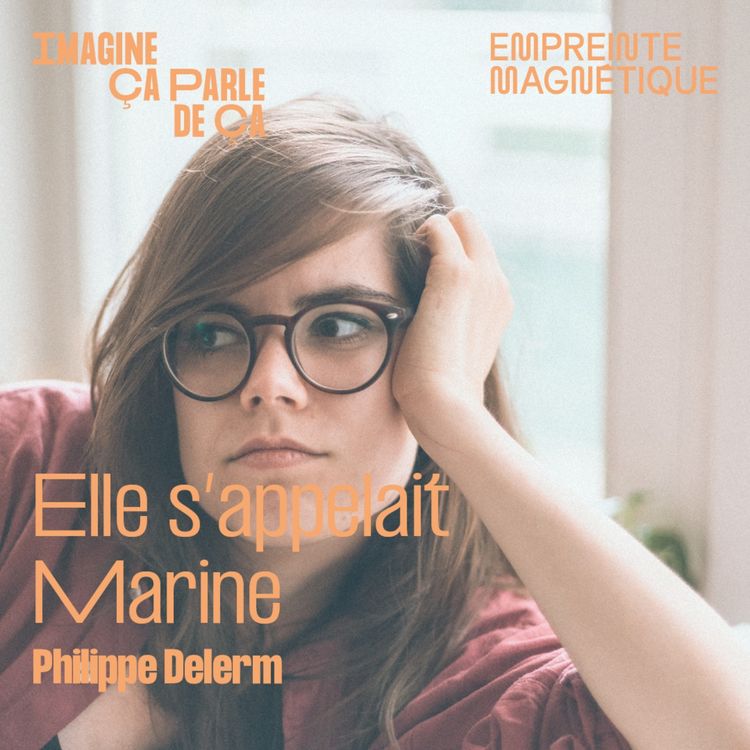 cover art for Elle s'appelait Marine - Philippe Delerm