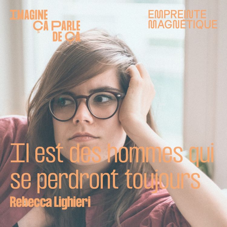 cover art for Il est des hommes qui se perdront toujours - Rebecca Lighieri 