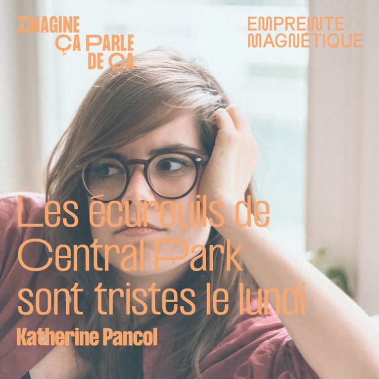 cover art for Les écureuils de Central Park sont tristes le lundi - Katherine Pancol