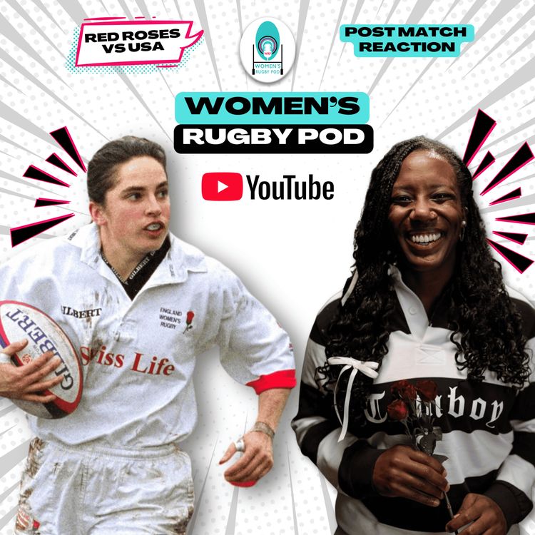 cover art for POST MATCH REACTION | Red Roses vs USA | Rugby World Cup 2025