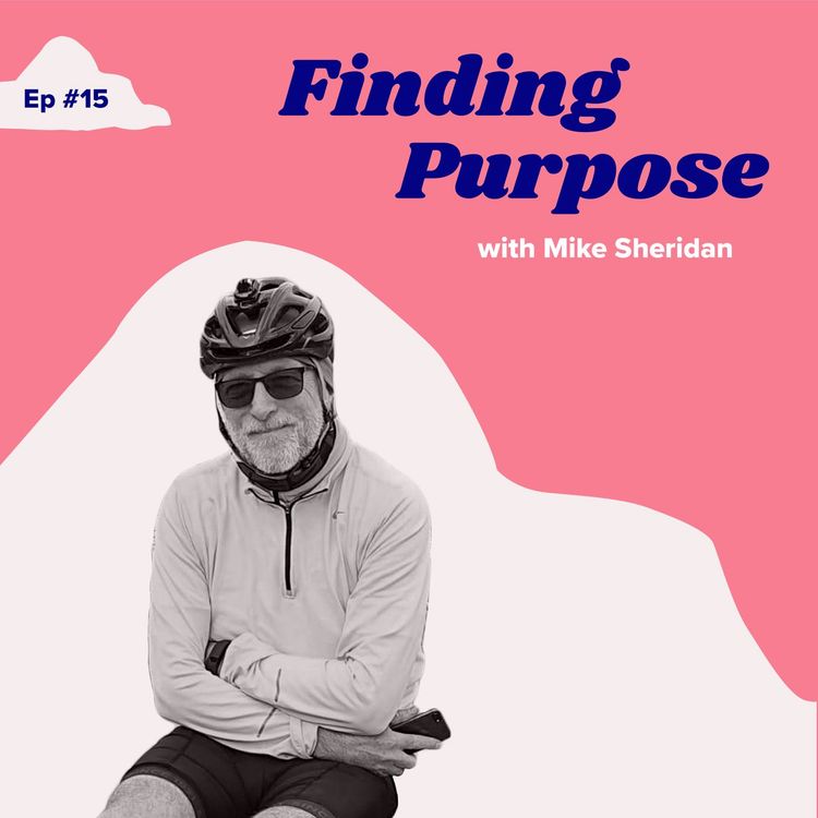 cover art for #15 Finding Purpose