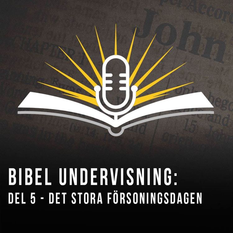 cover art for DEL 5 Den stora försoningsdagen – Enhetens betydelse