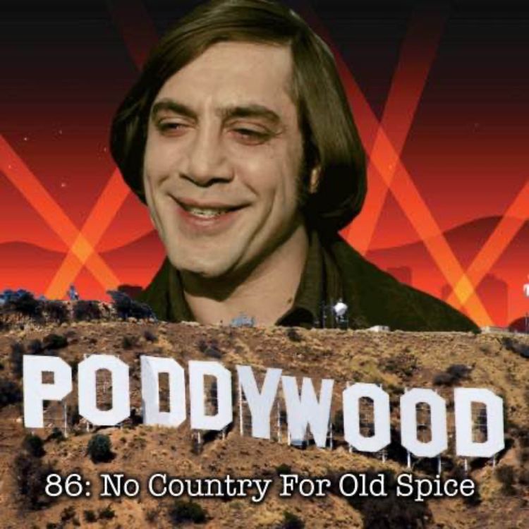 cover art for Episode 86 - No Country For Old Spice