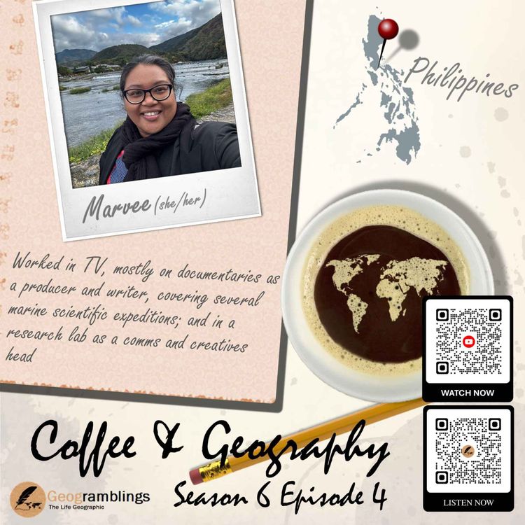 cover art for Coffee & Geography 6x04 Marvee Sambajon (Philippines)