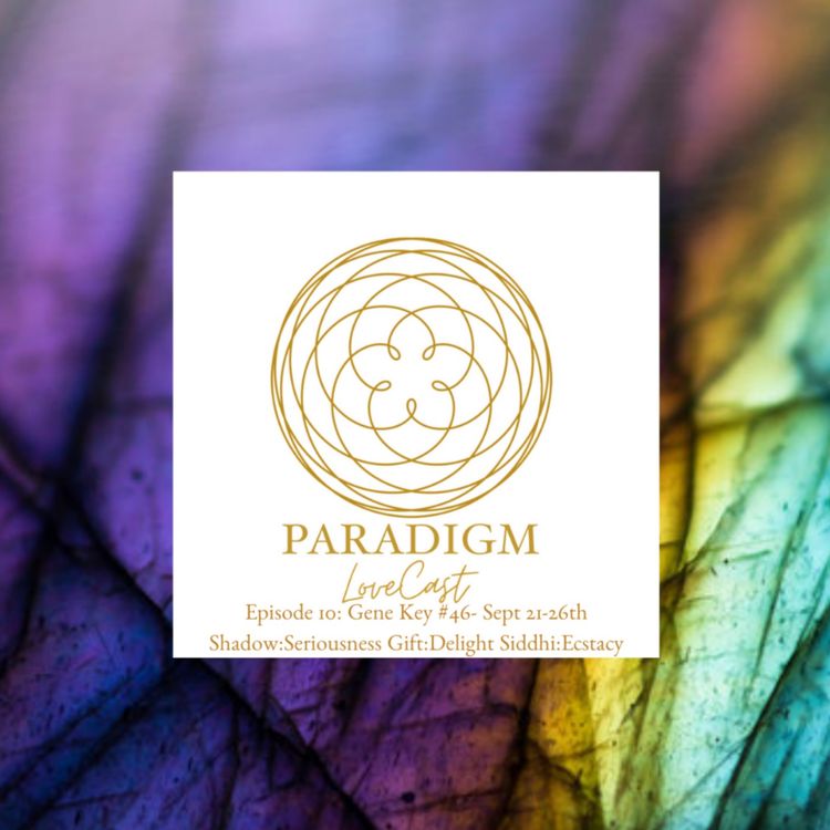 cover art for Gene Key #46- Sept 21-26