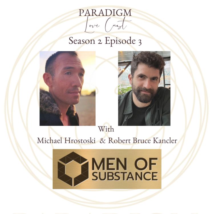 cover art for Men of Substance with Michael Hrostoski & Robert Bruce Kancler