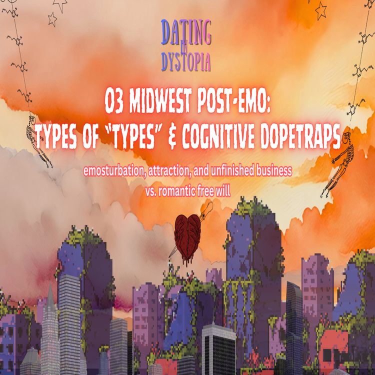 cover art for DnD03 | Midwest Post-Emo: Types of "Types" and Cognitive Dopetraps