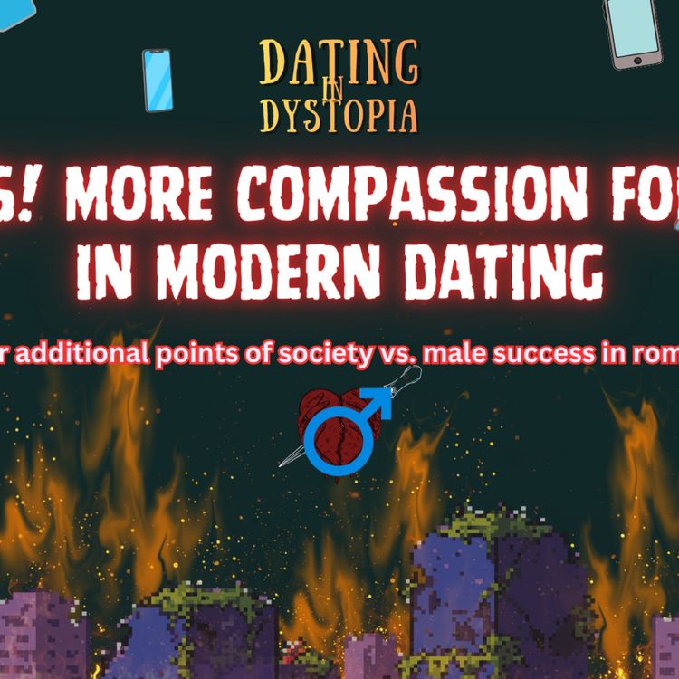 cover art for DnD Bonus! More compassion for men in modern dating