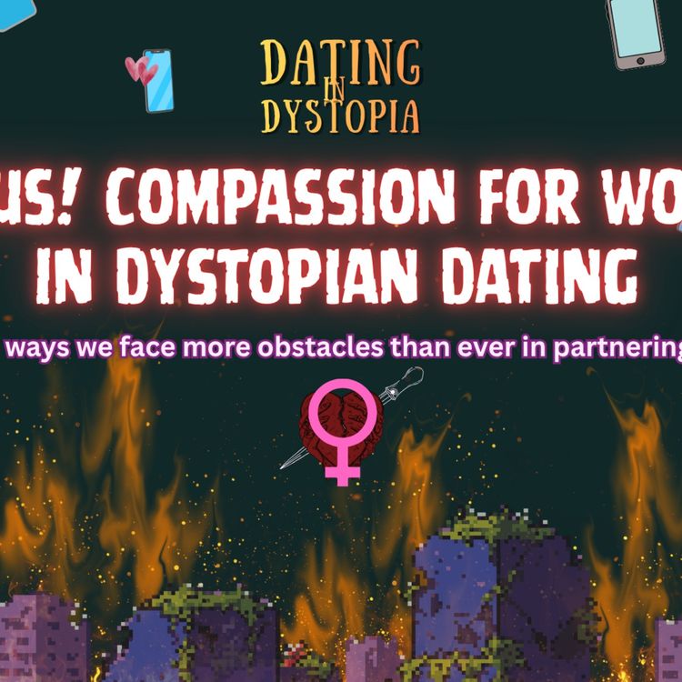 cover art for Bonus! Poor Girls; Compassion for Women on the Dating Scene