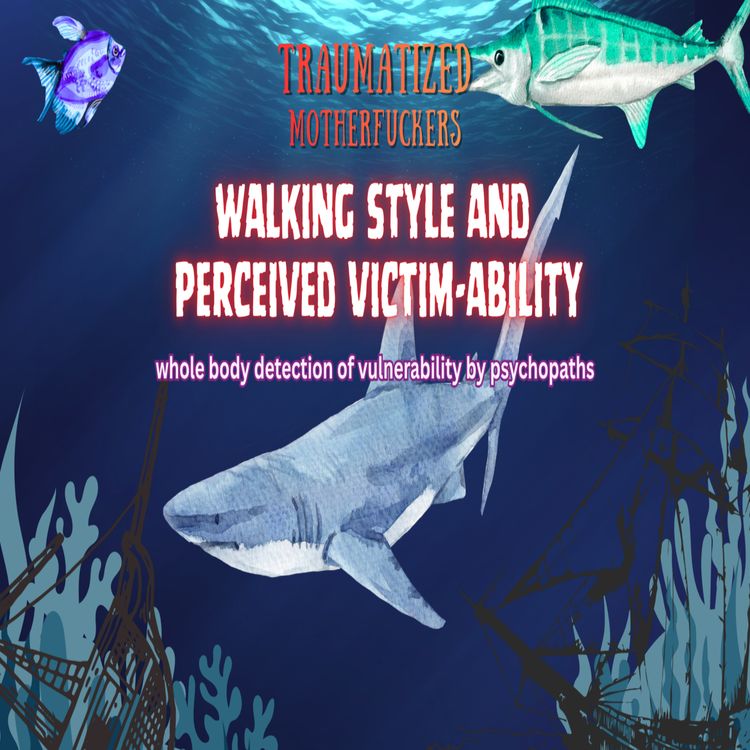 cover art for Pub Pod 6.5 Walking Style, Body Clues, and Revictimization