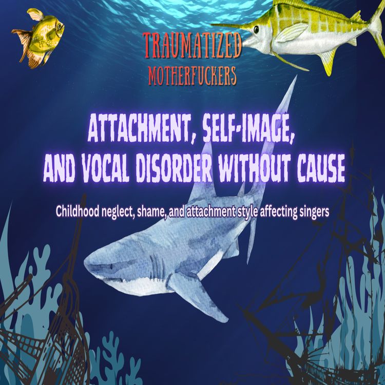 cover art for Vocal Disorder, Attachment, Self & Shame