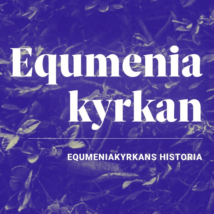 cover art for Equmeniakyrkan och framtiden