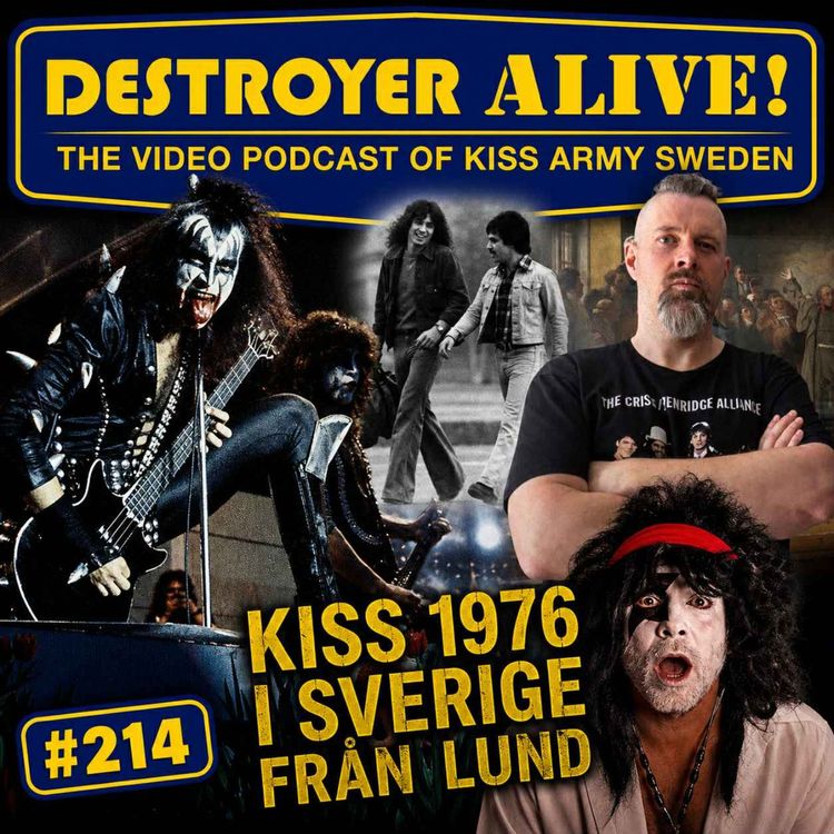 cover art for 214. KISS i Sverige och Europa 1976 direkt från Lund 2026...