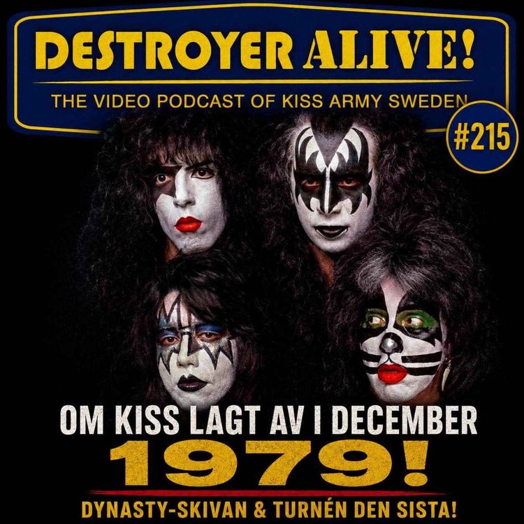 cover art for 215. Om KISS lagt av i december 1979 - Så hade det sett ut!