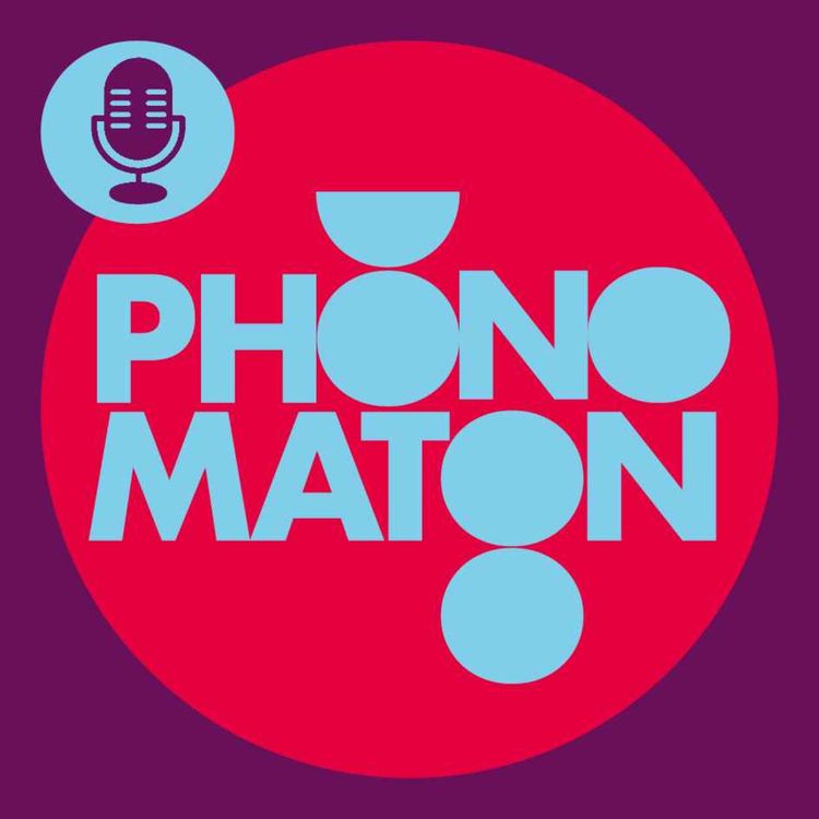 cover art for Phonomaton avec Massinissa Selmani et Alex Vizorek