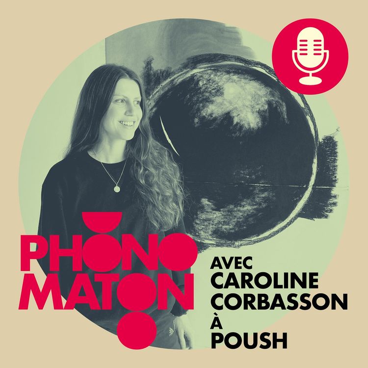 cover art for Phonomaton avec Caroline Corbasson à Poush