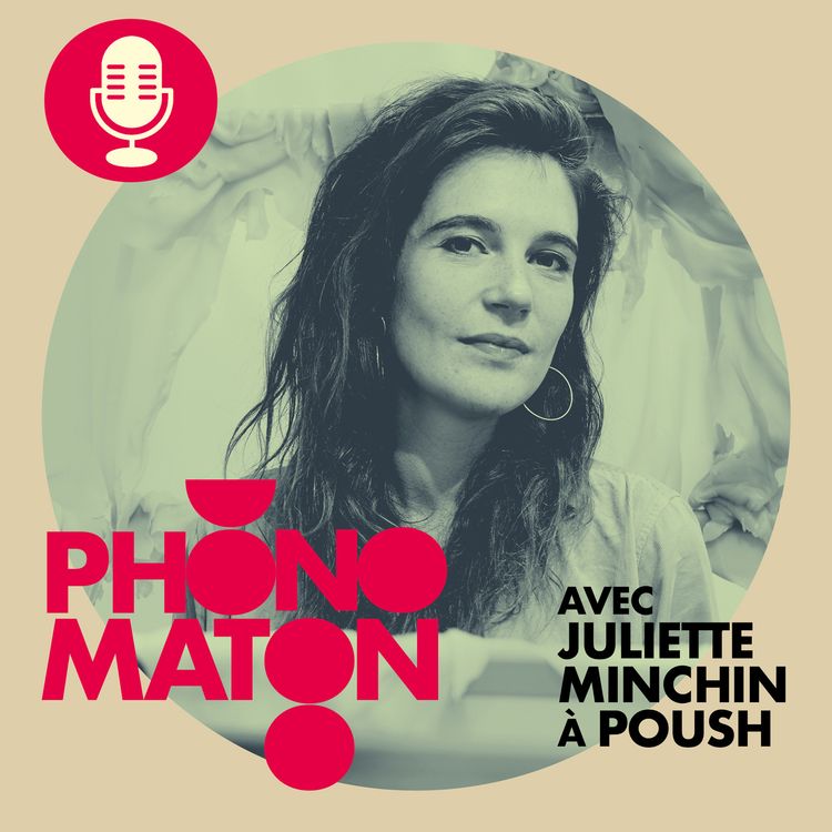 cover art for Phonomaton avec Juliette Minchin à Poush