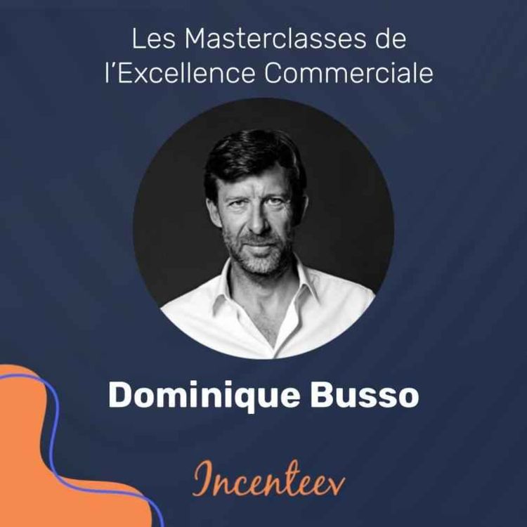 cover art for Dominique Busso - les secrets de l'influence