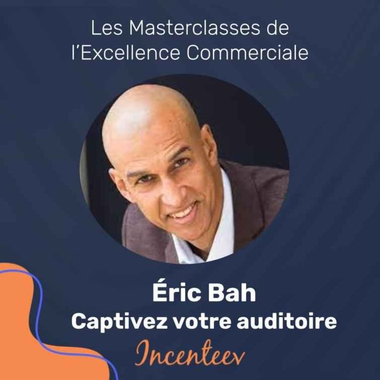 cover art for Éric Bah - Captivez votre auditoire