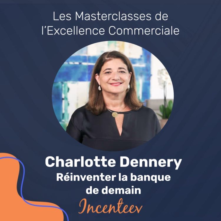 cover art for Réinventer la banque de demain 