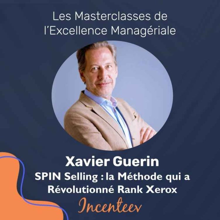 cover art for SPIN Selling : la Méthode qui a Révolutionné Rank Xerox