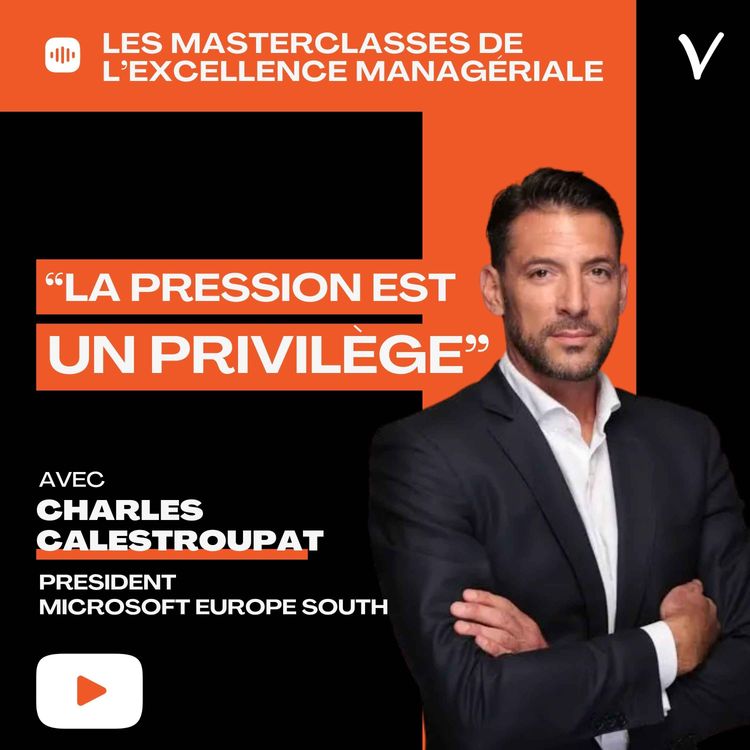 cover art for Embarquer 17 pays dans la révolution IA | Charles Calestroupat - President de Microsoft Europe South